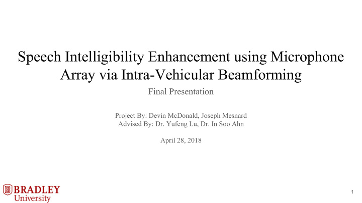 speech intelligibility enhancement using microphone array