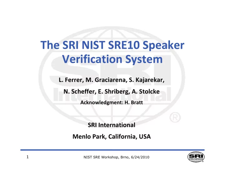 the sri nist sre10 speaker verification system