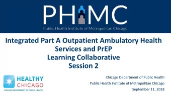 Integrated Part A Outpatient Ambulatory Health  Services and PrEP  Learning Collaborative  Session