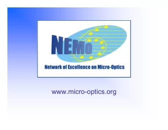 www.micro-optics.org  SWOT analysis  of micro-optics research and technologies in Europe Todays