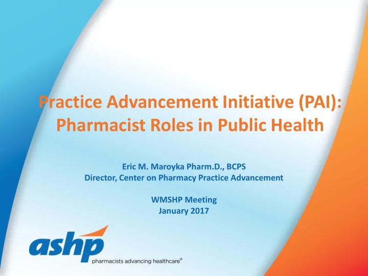 practice advancement initiative pai