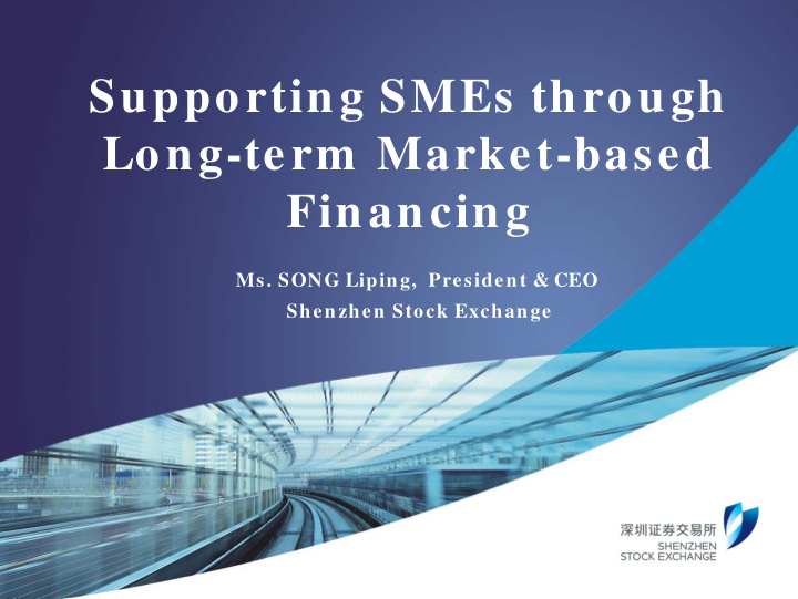 supporting smes through long term market based financing