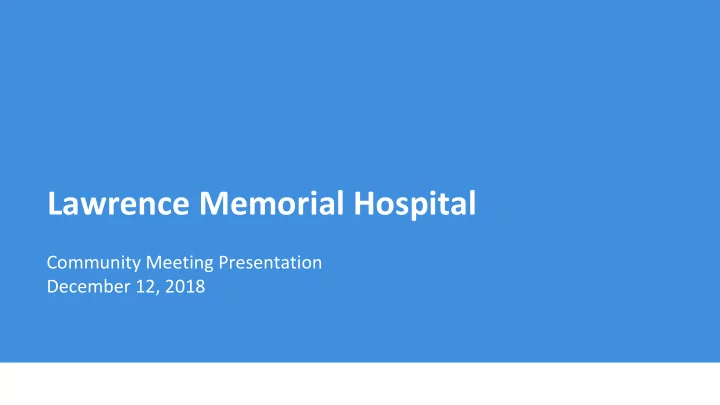 lawrence memorial hospital