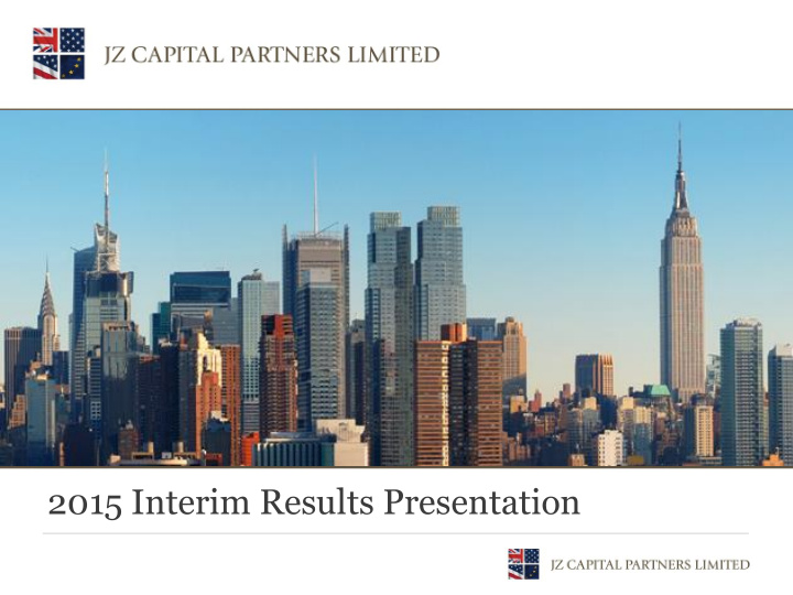 2015 interim results presentation