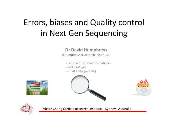 errors biases and quality control in next gen sequencing