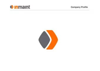 Company Profile  Company  Profile  INMAINT MAINT - THE COMPANY S.A . is an Integrated Facility