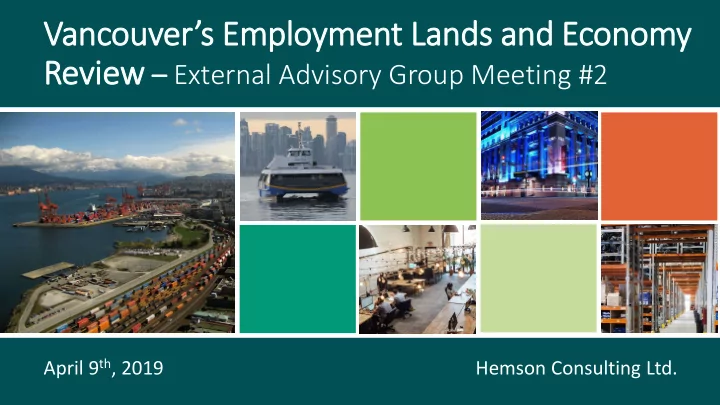 vancouver s employment lands and economy
