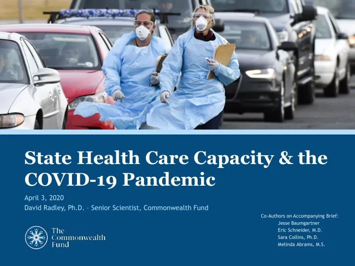 state health care capacity amp the covid 19 pandemic
