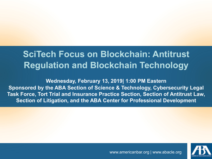 scitech focus on blockchain antitrust regulation and