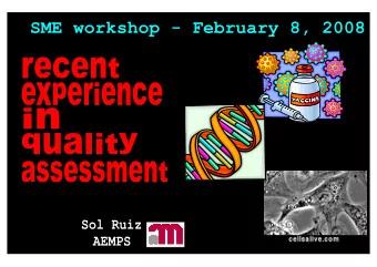 Directives   EMEA guidelines   ICH guidelines   European Pharmacopoeia    Cell