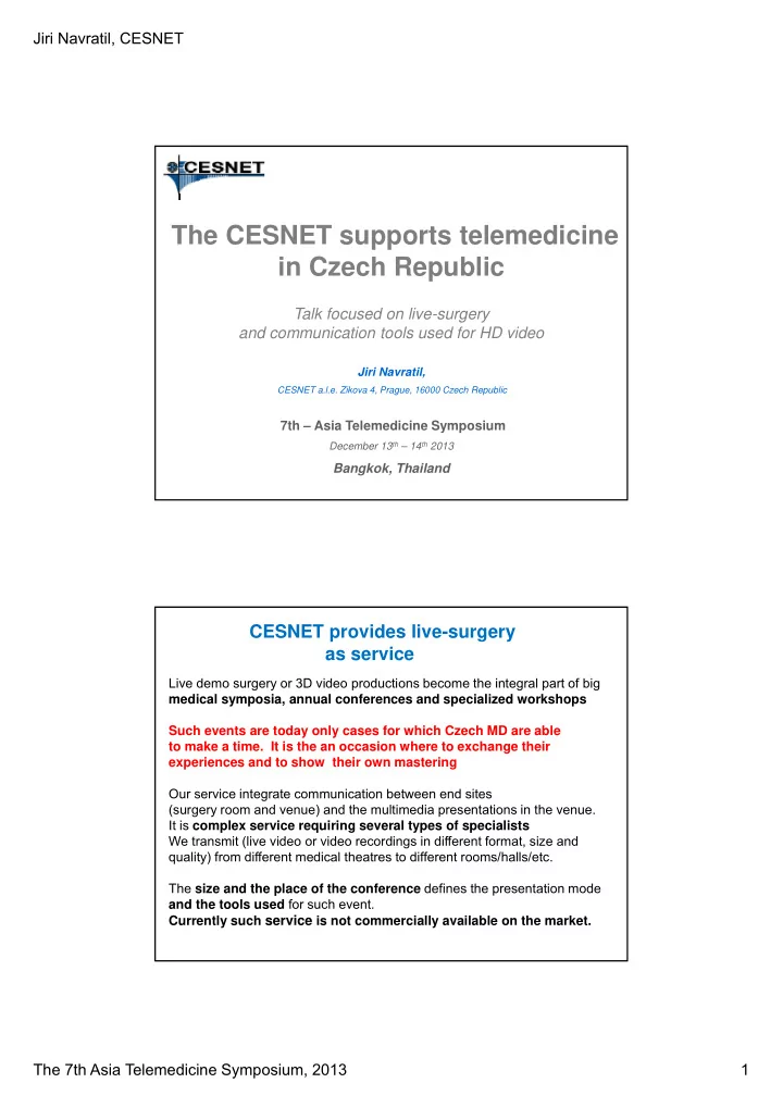 the cesnet supports telemedicine in czech republic