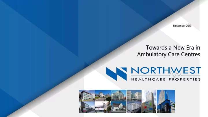towards a a new e era i in ambulatory c care c centres