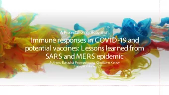 Immune responses in COVID-19 and  potential vaccines: Lessons learned from  SARS and MERS epidemic
