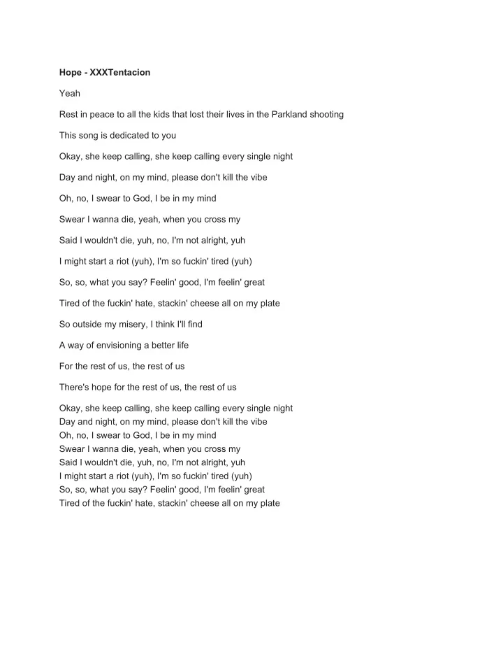 hope xxxtentacion yeah rest in peace to all the kids that