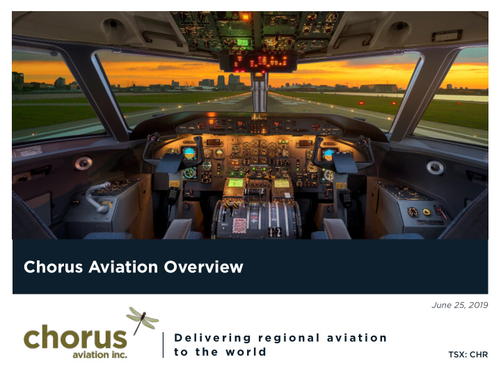 chorus aviation overview