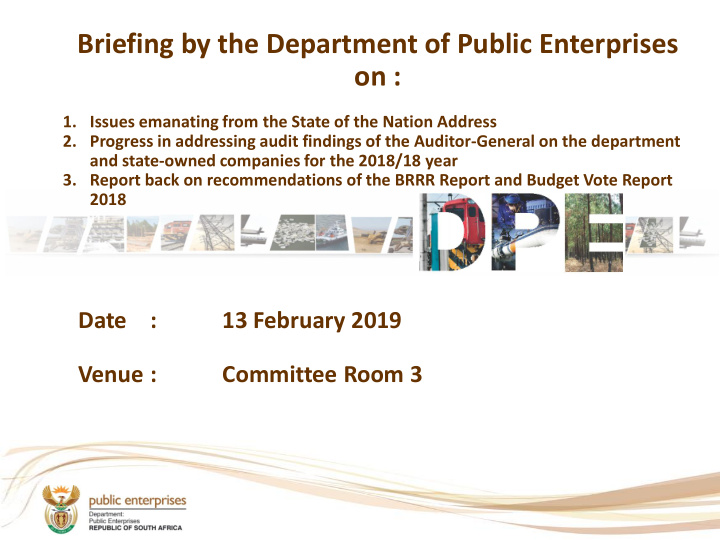 briefing by the department of public enterprises on