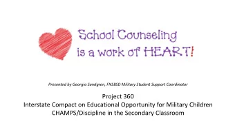 Project 360  Interstate Compact on Educational Opportunity for Military Children  CHAMPS/Discipline