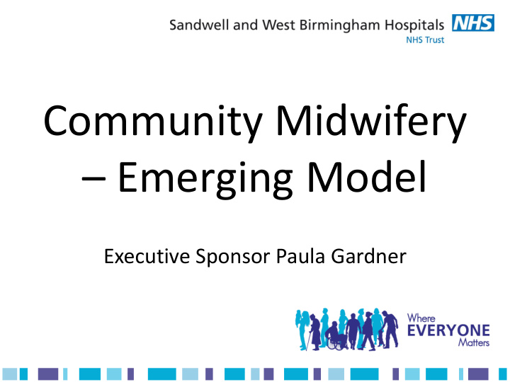 community midwifery emerging model
