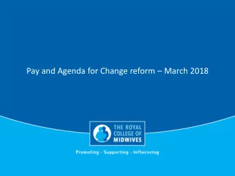 Pay and Agenda for Change reform  March 2018  Overview  2    The pay framework agreement