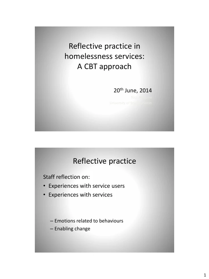 reflective practice in homelessness services a cbt