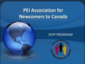Newcomers to Canada  IEHP PROGRAM  1  IEHP Atlantic Connection &quot; IEHP Atlantic Connection is a