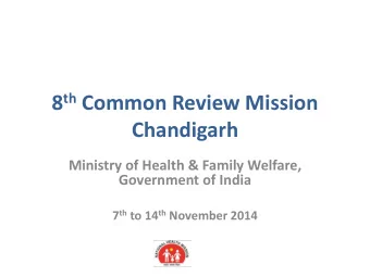 Chandigarh  Ministry of Health &amp; Family Welfare,  Government of India 7 th to 14 th November