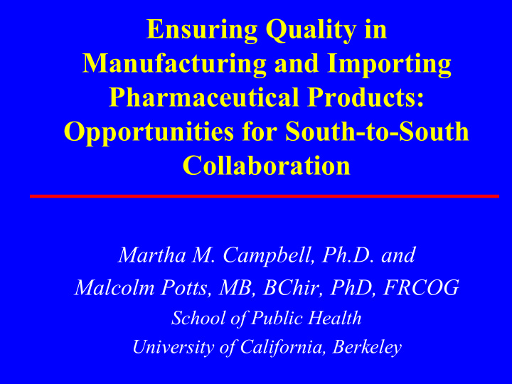 ensuring quality in manufacturing and importing