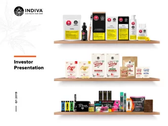Investor  Presentation  Q1 2019 TSXv: NDVA  2/22  I N V E S T O R  P R E S E N TAT I O N  The