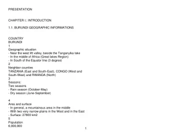 PRESENTATION      CHAPITER I.: INTRODUCTION    1.1. BURUNDI GEOGRAPHIC
