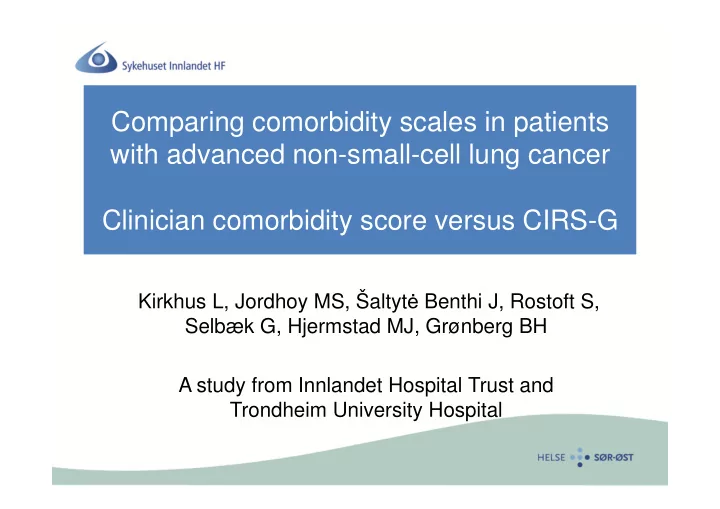 comparing comorbidity scales in patients with advanced