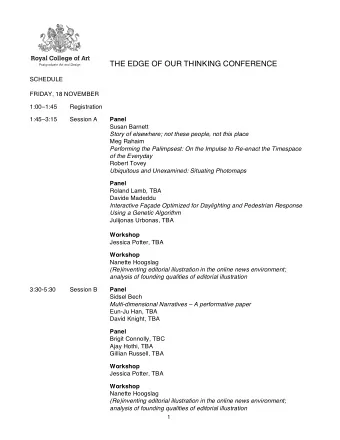 5:30-6:30  Drinks  6:30-8:30  Dinner  SATURDAY, 19 NOVEMBER  9:4510:15  Registration