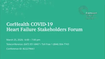 March 25, 2020;  6:00  7:00 pm  Teleconference: (647) 951-8467 / Toll Free 1 (844) 304-7743