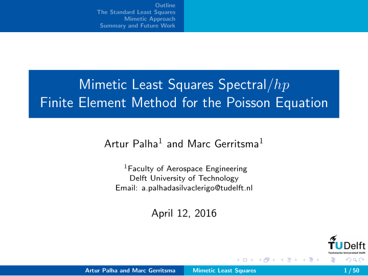 mimetic least squares spectral hp finite element method