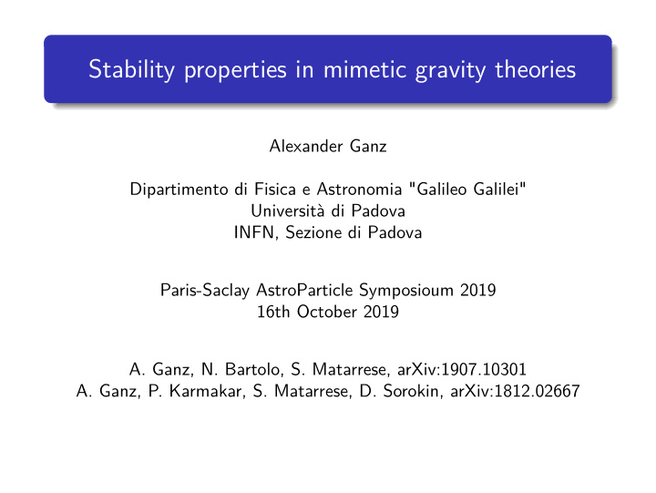 stability properties in mimetic gravity theories