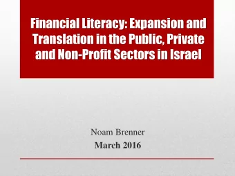 and Non-Profit Sectors in Israel  Noam Brenner March 2016 What do institutions do ?  Constrain