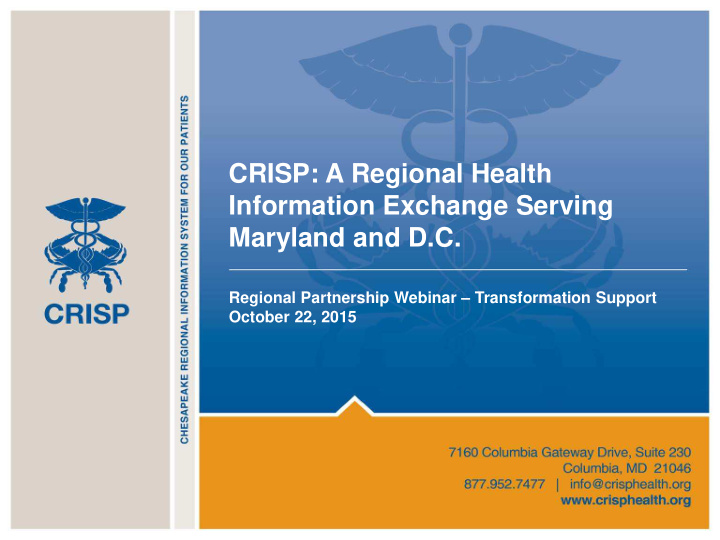 crisp a regional health information exchange serving