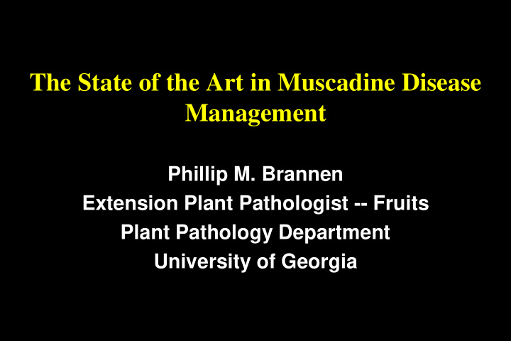 the state of the art in muscadine disease management