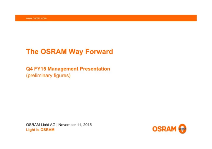 the osram way forward