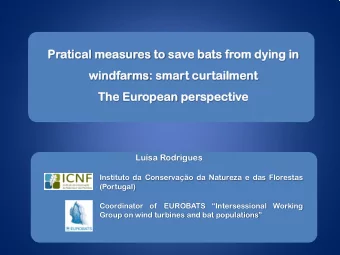 Prati  tical  cal measur  ures  es to  to sav  ave bat  ats fro  rom dying  ng in  in  wi  windfarm