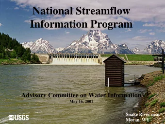 National Streamflow  Information Program  Advisory Committee on Water Information  May 16, 2001