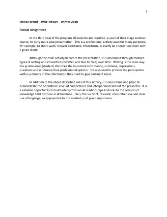2  Case Presentation  Value: 15%  Grading criteria:  See the attached Rubric  Completion of this