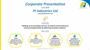 Corporate Presentation  June 2020  PI Industries Ltd  www.piindustries.com  VISIO  ISION