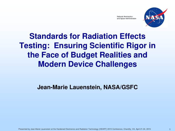 standards for radiation effects testing ensuring