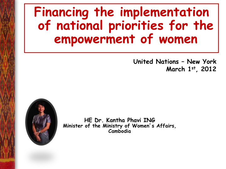 financing the implementation of national priorities for