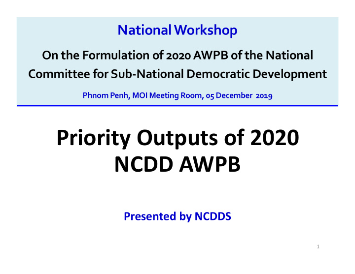 priority outputs of 2020 ncdd awpb