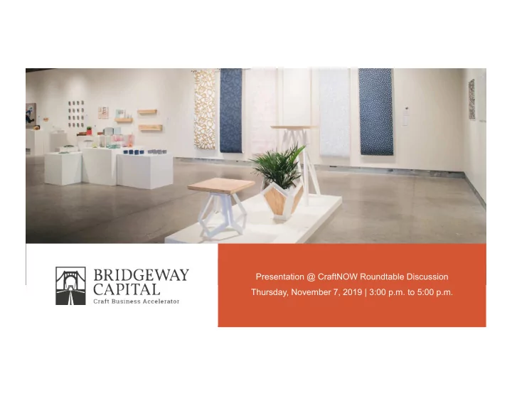 presentation craftnow roundtable discussion thursday