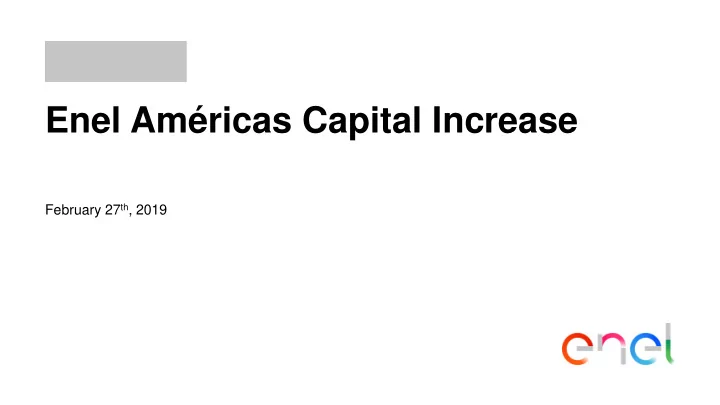 enel am ricas capital increase