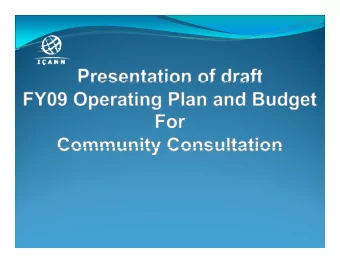 FY09 Operating Plan and Budget  FY09 Operating Plan and Budget  FY09 Operating Plan and Budget