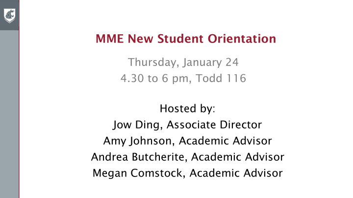 mme new student orientation