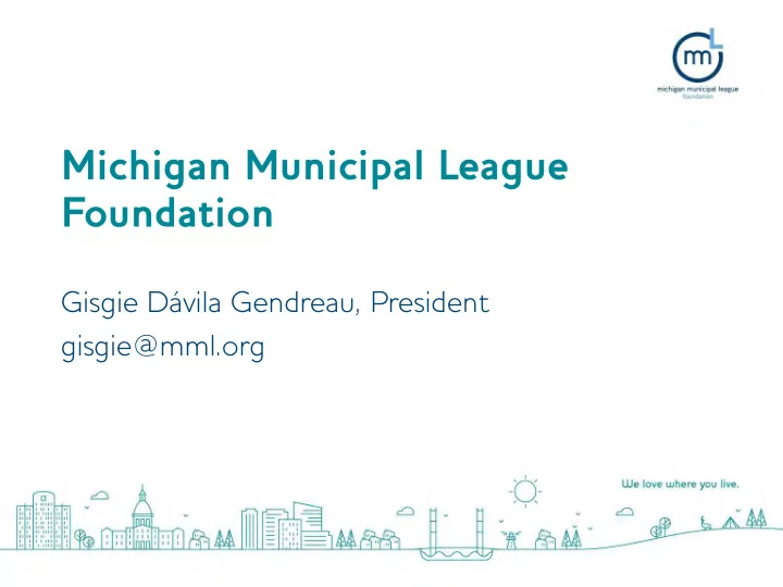 michigan municipal league foundation